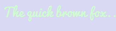 Image with Font Color CCFFCC and Background Color D9D9F3